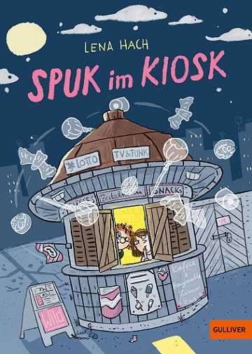 Buchcover "Spuk im Kiosk", Gulliver 