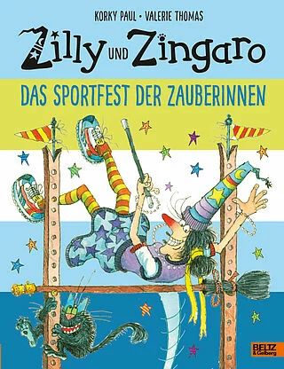 Buchcover "Zilly und Zingaro: Das Sportfest der Zauberinnen", Beltz & Gelberg 