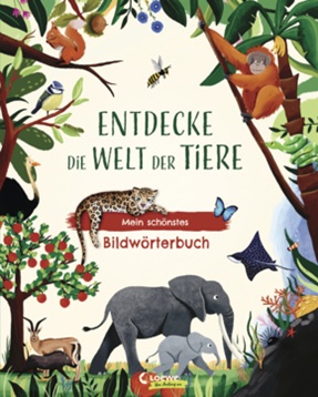 Buchcover "Entdecke die Welt der Tiere", Loewe 