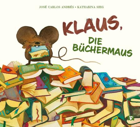 Buchcover "Klaus, die Büchermaus", Vermes 