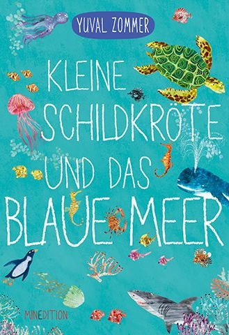Buchcover "Kleine Schildkröte und das blaue Meer", minedition