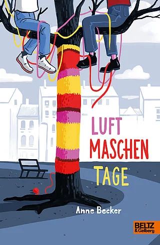 Buchcover "Luftmaschentage", Beltz & Gelberg