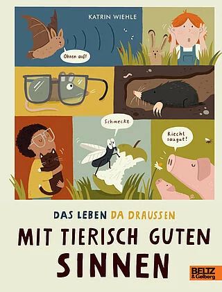 Buchcover "Mit tierisch guten Sinnen", Beltz & Gelberg 