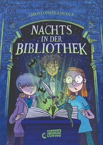 Buchcover "Nachts in der Bibliothek", Loewe Graphix
