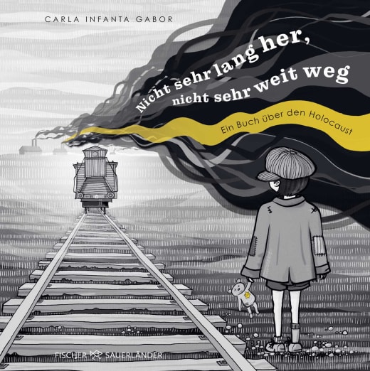 Buchcover "Nicht sehr lange her, nicht sehr weit weg", Fischer Sauerländer
