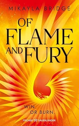 Buchcover "Of Flame and Fury", Fischer Sauerländer