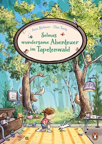 Buchcover "Selmas wundersame Abenteuer im Tapentenwald", Penguin 