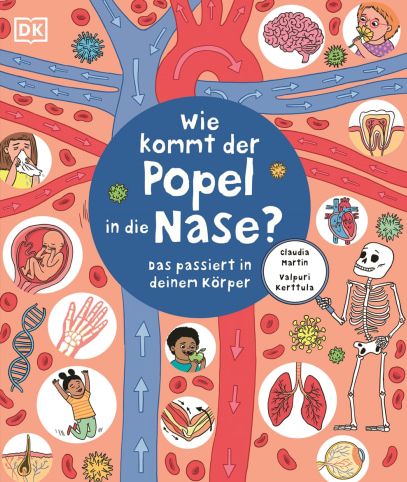 Buchcover "Wie kommt der Popel in die Nase?", Dorling Kindersley
