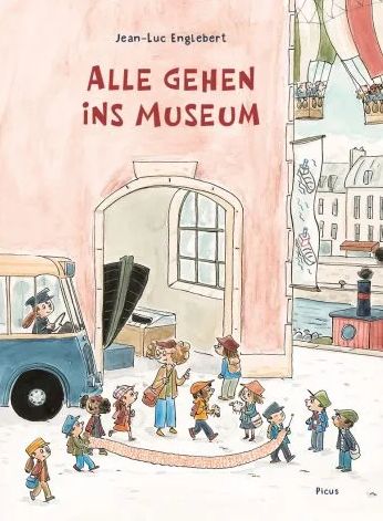 Buchcover "Alle gehen ins Museum", Picus 