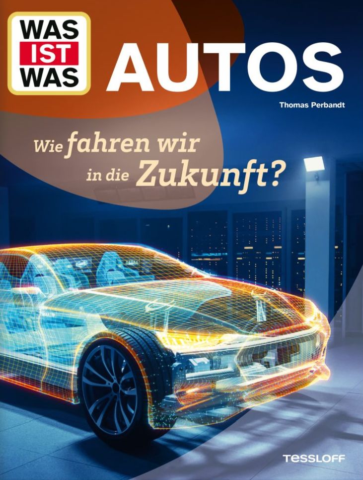Buchcover "Autos - Wie fahren wir in der Zukunft?", Tessloff