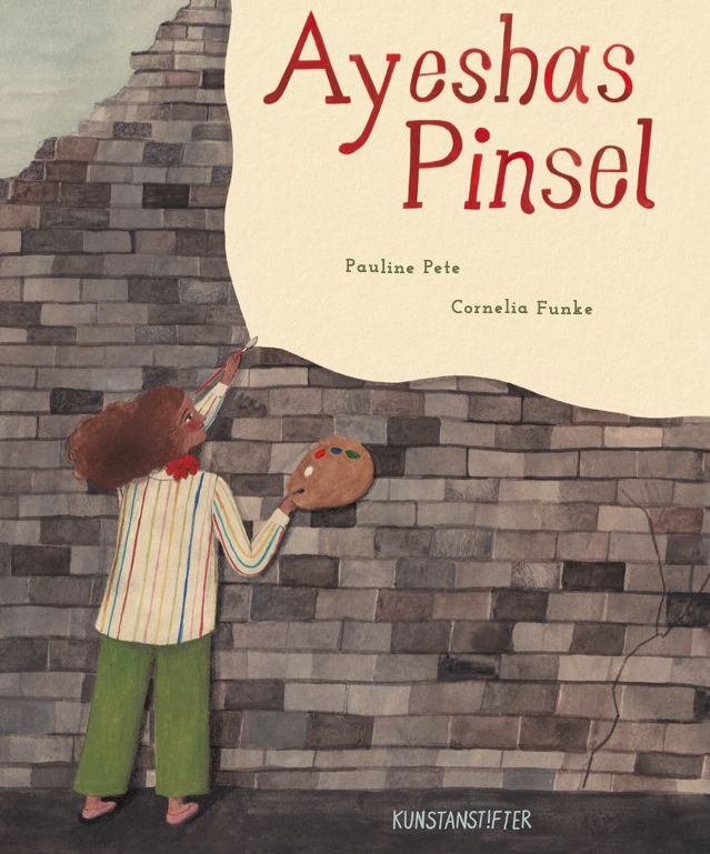 Buchcover "Ayeshas Pinsel", Kunstanstifter
