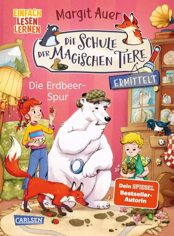 Buchcover "Die Erdbeerspur: Die Schule der magischen Tiere ermittelt", Carlsen