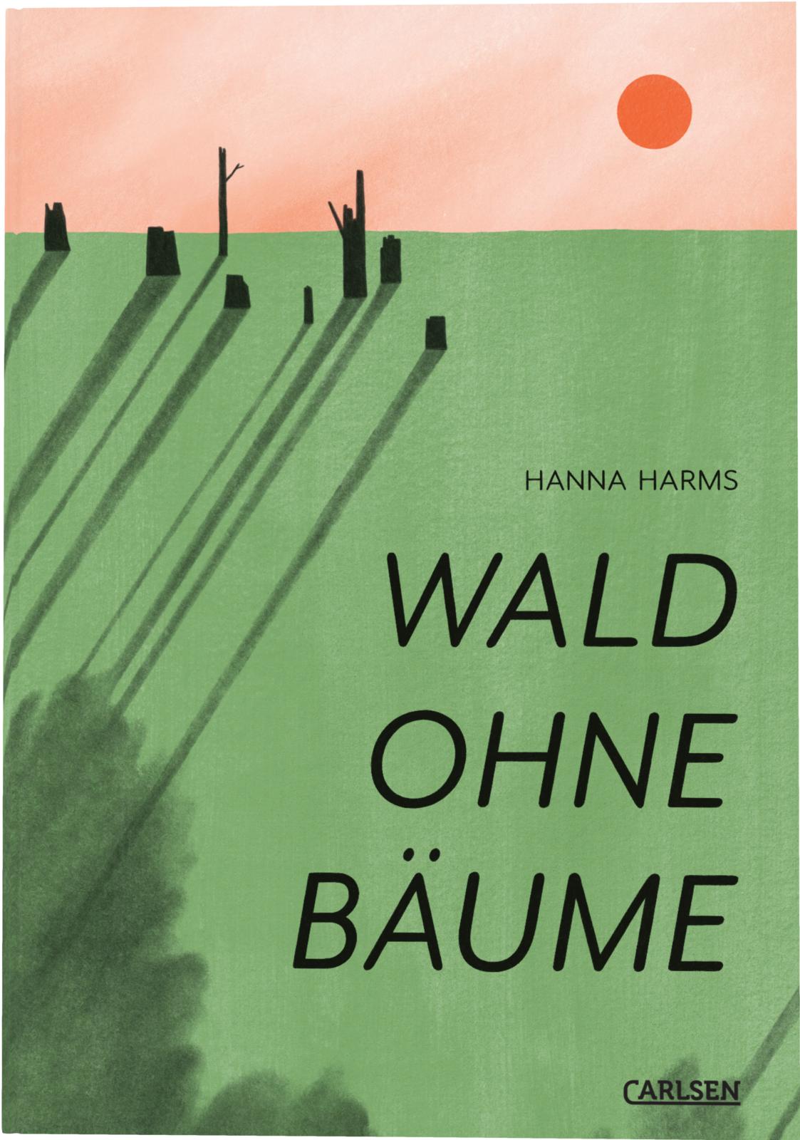 Buchcover "Wald ohne Bäume", Carlsen 