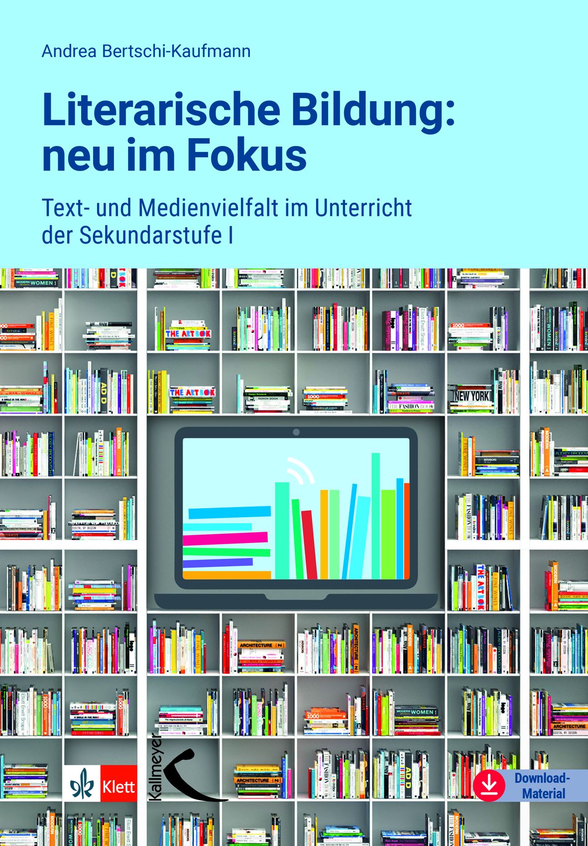 Buchcover "Literarische Bildung: neu im Fokus", Klett Kallmeyer