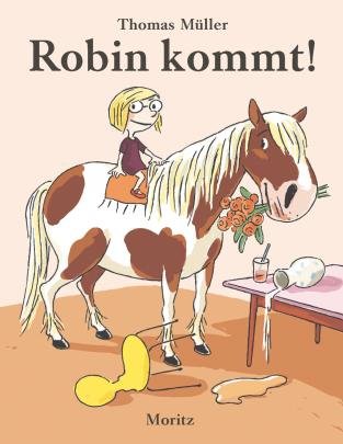 Buchcover "Robin kommt!", Moritz