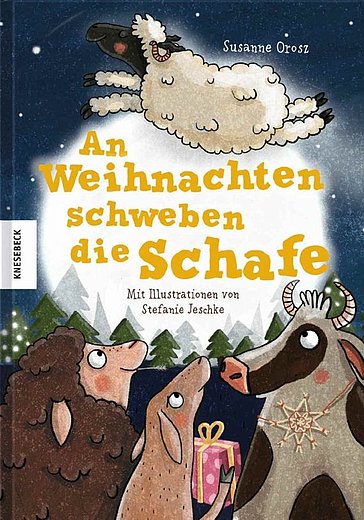 Buchcover "An weihnachten schweben die Schafe", Knesebeck 