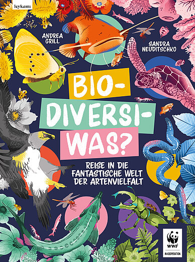 Buchcover "Bio-diversi-was? - Reise in die fantastische Welt der Artenvielfalt", Leykam