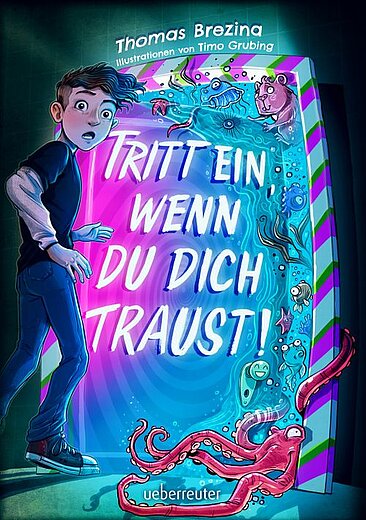 Buchcover "Tritt ein, wenn du dich traust", Ueberreuter 