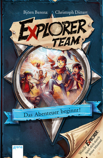 Buchcover "Explorer Team. Das Abenteuer beginnt"