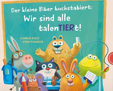 Der kleine Biber buchstabiert: wir sind allen talentiert!", Thienemann