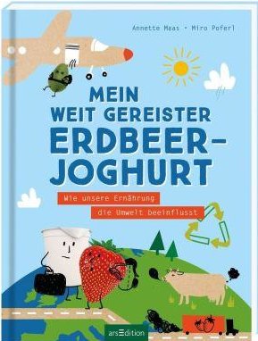 Buchcover "Mein weit gereister Erdbeerjoghurt"