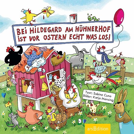 Buchcover "Bei Hildegard am Hühnerhof ist vor Ostern echt was los!"