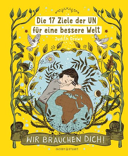 Buchcover "Die 17 Ziele der UN für eine bessere Welt", Jacoby Stuart 