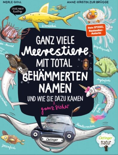 Buchcover "Ganz viele Meerestiere mit total behämmerten Namen", Oetinger