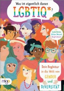 Cover "Was ist eigentlich dieses LGBTIQ*?"