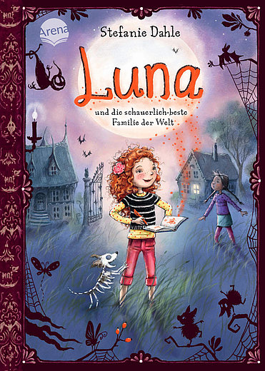 Buchcover "Luna und die schauerlich-beste Failie der Welt", Arena 