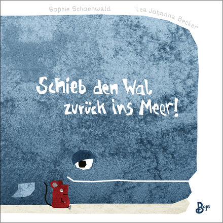 Buchcover "Schieb den Wal zurück ins Meer!"