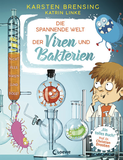 Buchcover "Die spannende Welt der Viren und Bakterien", Loewe