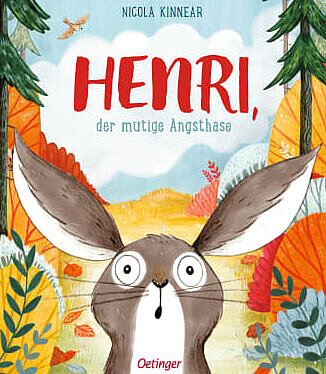 Buchcover "Henri, der mutige Angsthase"