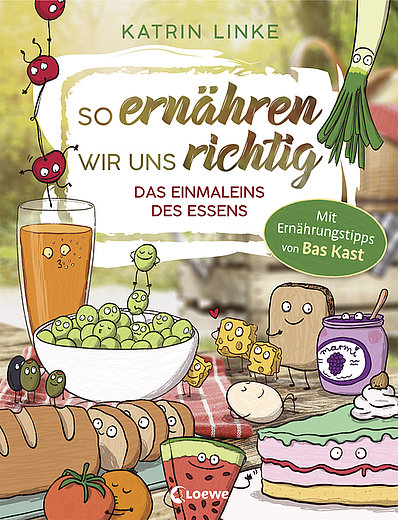 Buchcover, So ernähren wir uns richtig, Loewe