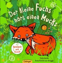 Cover "Der kleine Fuchs hört einen Muchs"