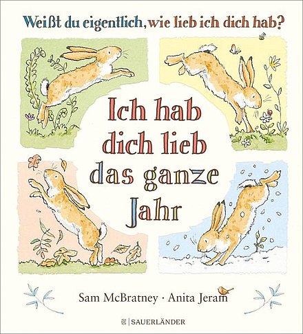 Buchcover "Ich hab dich lieb das ganze Jahr", Fischer Sauerländer 