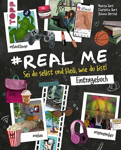 Buchcover "Real Me - Sei du selbst und bleib, wer du bist", Topp 