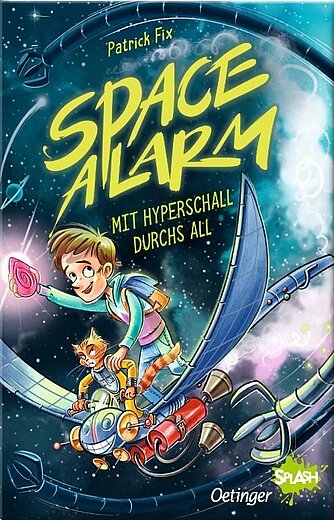 Buchcover "Spacealarm - Mit Hyperschall durchs All", Oetinger 