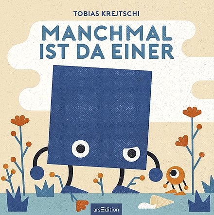 Buchcover "Manchmal ist da einer", arsEdition 