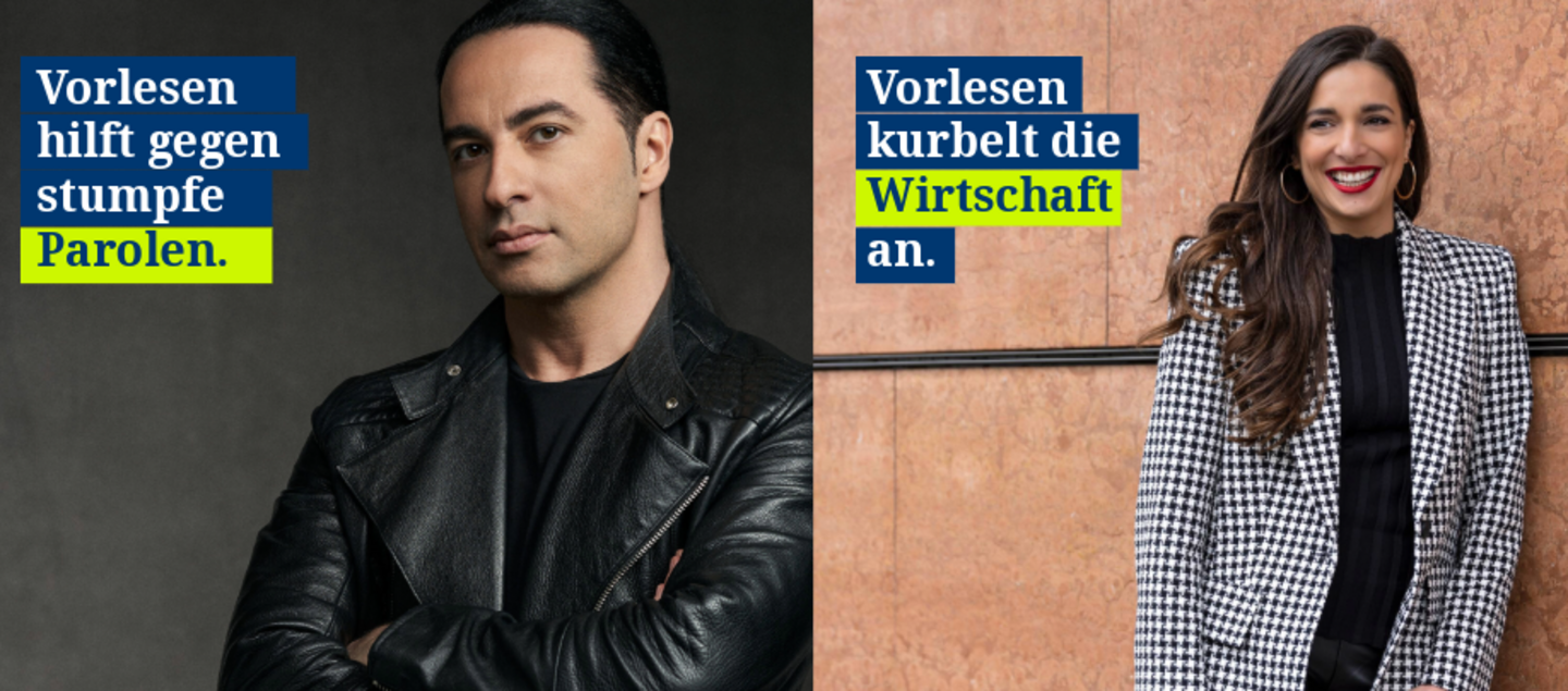 Zwei Kampagnenmotive: Links Bülent Ceylan mit dem Zitat „Vorlesen hilft gegen stumpfe Parolen.“; rechts Sally Özcan mit dem Zitat „Vorlesen kurbelt die Wirtschaft an.“.