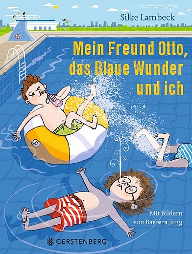 "Mein Freund Otto, das blaue Wunder und ich", Gerstenberg