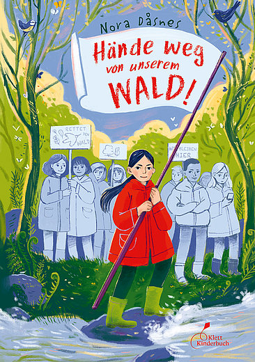 Buchcover "Hände weg von unserem Wald!", Klett Kinderbuch 