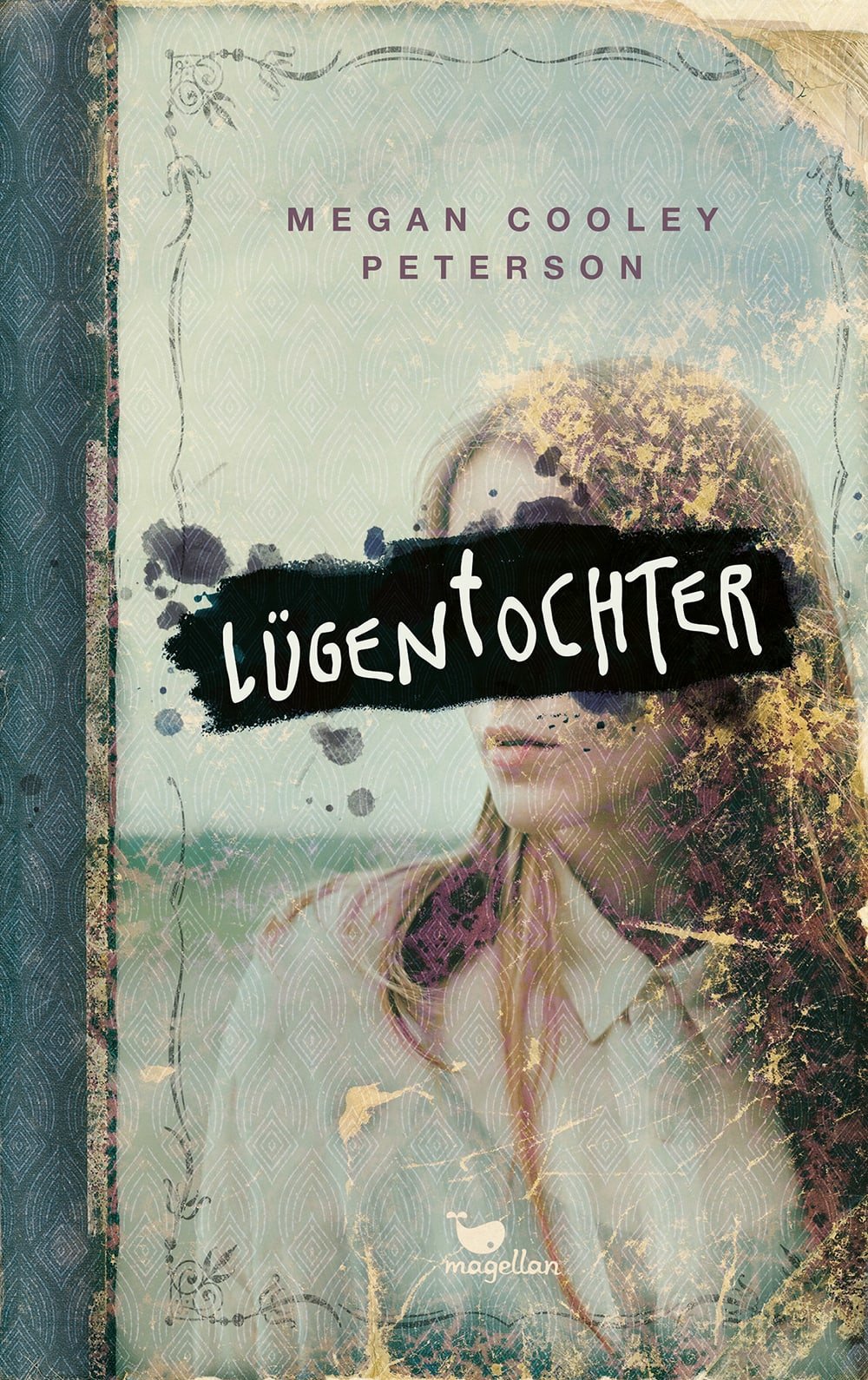 Buchcover "Lügentochter", Magellan