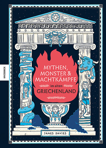 Cover, Mythen, Monster und Machtkämpfe im alten Griechenland, Knesebeck