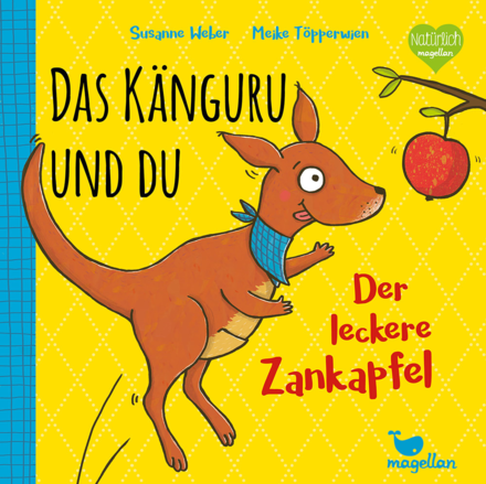 buchcover "Das Känguru und du. Der leckere Zankapfel"