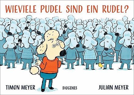 Buchcover "Wieviele Pudel sind ein Rudel?", Diogenes 