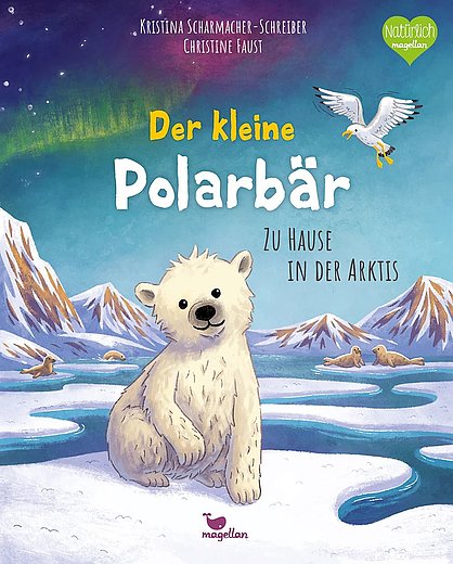 Buchcover "Der kleine Polarbär - Zuhause in der Arktis", Magellan 