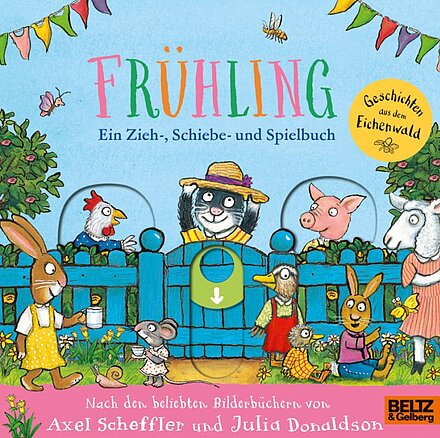 Buchcover "Frühling: Ein Zieh, Schiebe und Spielbuch", Beltz&Gelberg