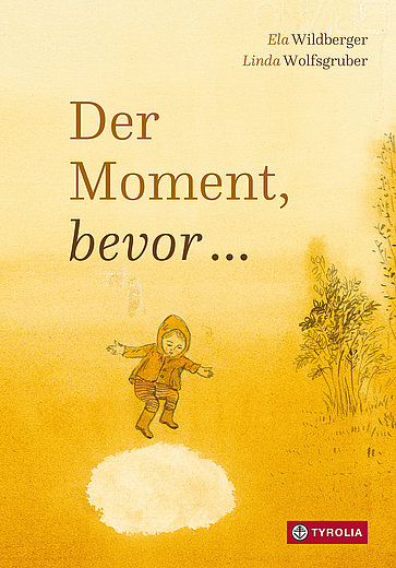 Buchcover "Der Moment, bevor ...", Tyrolia