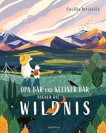 Buchcover "Opa Bär und kleiner Bär suchen die Wildnis", Dragonfly 